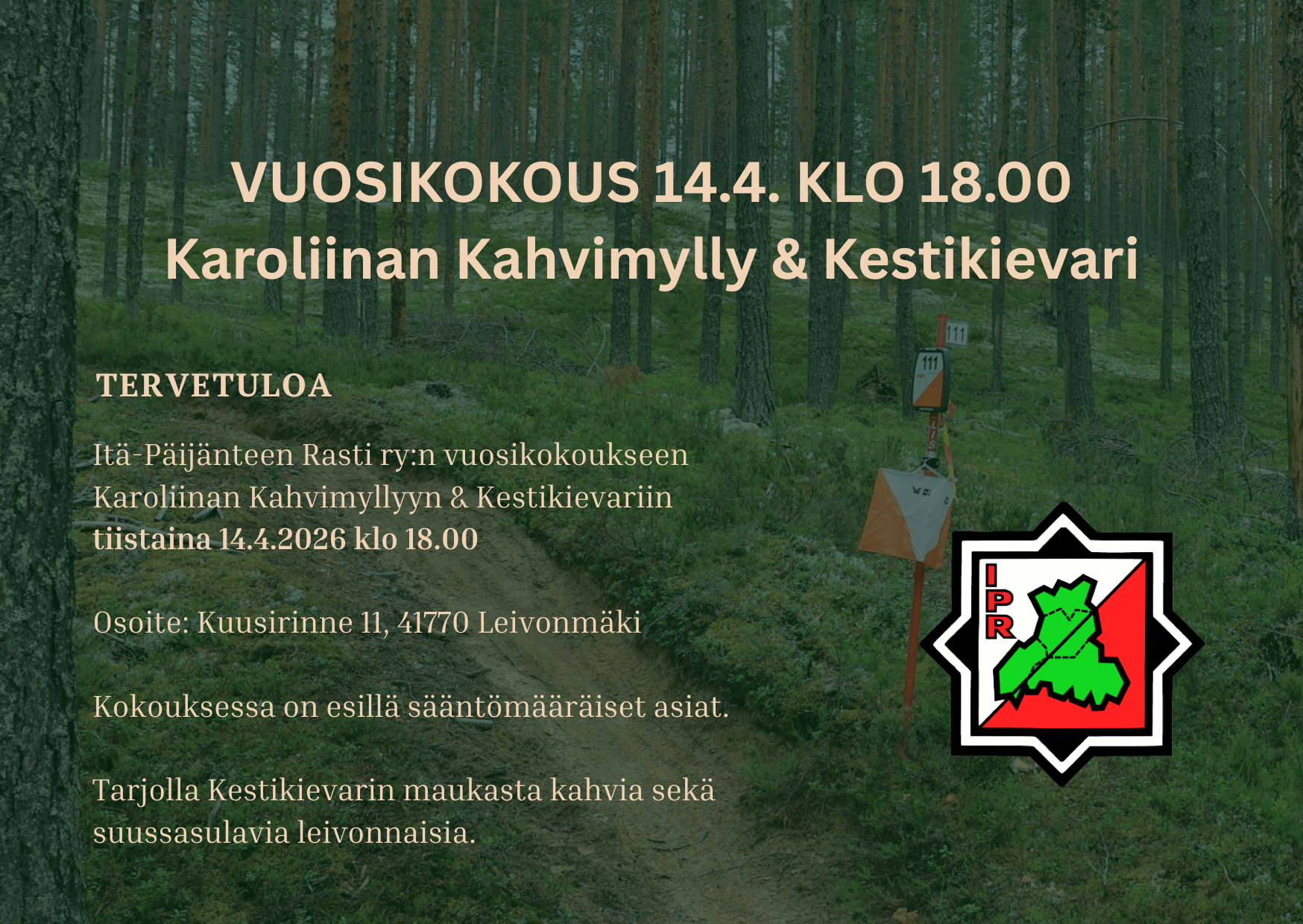 Vuosikokous Leivonmäellä Karoliinan Kestikievarilla tiistaina 14.4. klo 18.00.
